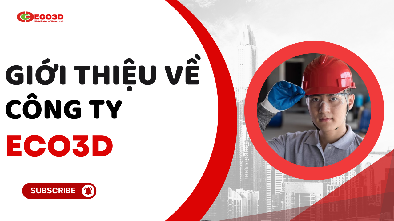 ECO3D SAFETY - Chuyên Phân Phối Sản Phẩm Bảo Hộ La